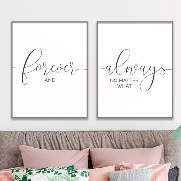 Forever and always no matter what Love Quote, Printable Poster Set of 2 Pieces, Quote Print Diptych, Bedroom Wall Decor, Above Bed Signs