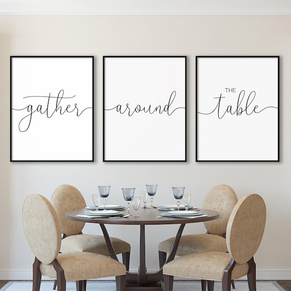 Gather around the table Set of 3 Printable Quote Posters, Family Quote, Family Signs, Dining Room, Living Room Art, Kitchen Wall Decor Set