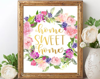 Home Sweet Home PRINTABLE Home Sweet Home Sign Home Decor Printable Wall Art Home Decoration Printable New Home Housewarming Gift Home Decor