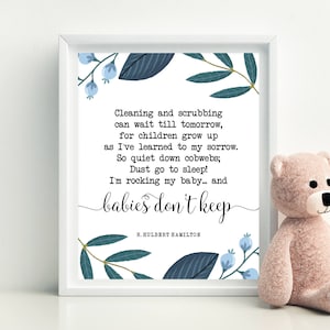 Babies don&#39;t keep PRINTABLE Quote A poem by Ruth Hulbert Hamilton - Baby Nursery Wall Art Printable Baby Boy Shower Gift Baby Nursery Decor