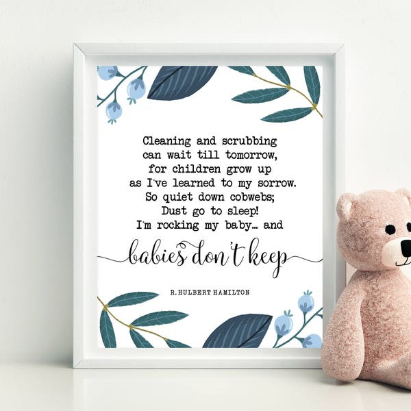 Babies don't keep PRINTABLE Quote A poem by Ruth Hulbert Hamilton - Baby Nursery Wall Art Printable Baby Boy Shower Gift Baby Nursery Decor