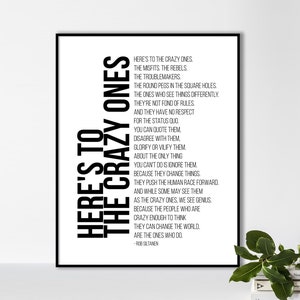 Here is to the Crazy Ones Quote Print, Inspirational Quote Poster, Motivational Art, Famous Quotes, Home and Office Minimalist Decor