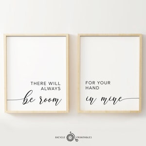 There will always be room for your hand in mine – Printable Love Quote Set of 2 Pieces, Romantic Decor, for Couples, Wall Art Decor