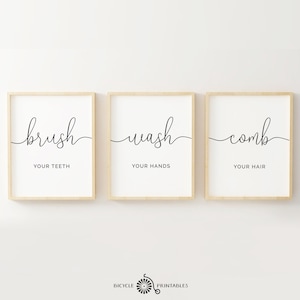 Brush your teeth, wash your hands, comb your hair – Printable Quote Set of 3 Pieces, Bathroom Quotes, Bathroom Decor Printable Wall Art