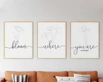 Bloom where you are planted – Motivational Quote, Set of 3 Prints, Inspirational Quote, Positive Mind, DIY Printable Wall Art Poster Decor