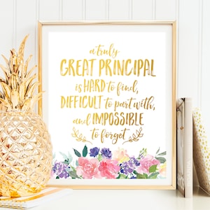 Principal Gift PRINTABLE Quote A Truly Great Principal Appreciation Quote Principal Birthday Principal Retirement Gift Principal Printable