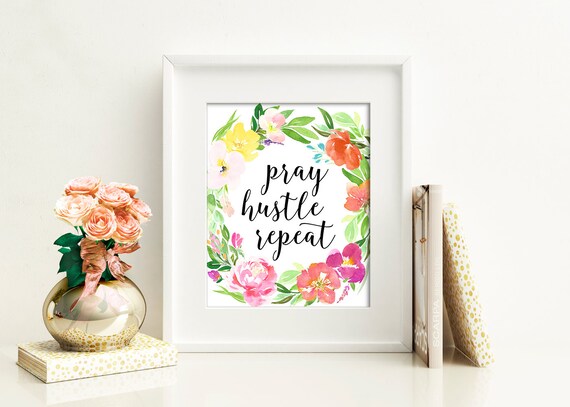 Pray Hustle Repeat PRINTABLE Bible Verse Motivational Quote Etsy Classy Bible Quotes About Hustle Pray Hustle Repeat PRINTABLE Bible Verse Motivational Quote Etsy Classy Bible Quotes About Hustle