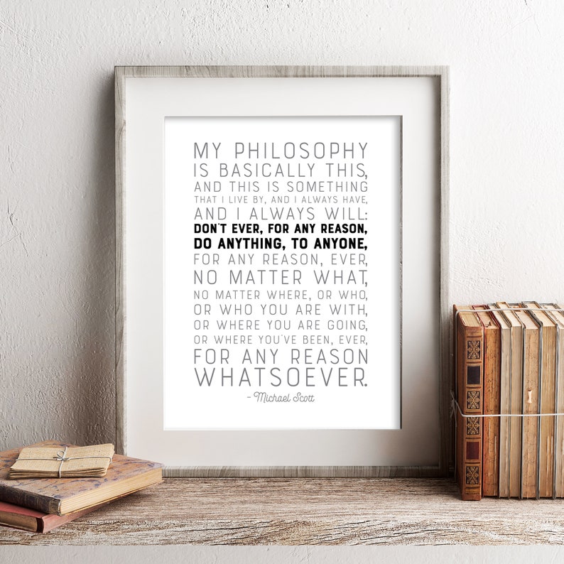 Michael Scott Printable Quote Don't Ever For Any Reason Do
