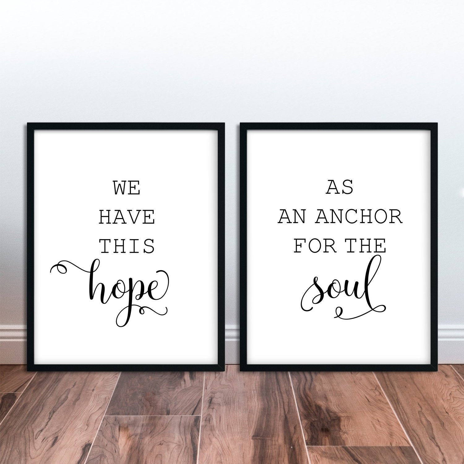 We Have This Hope as an Anchor for the Soul Printable Quote | Etsy