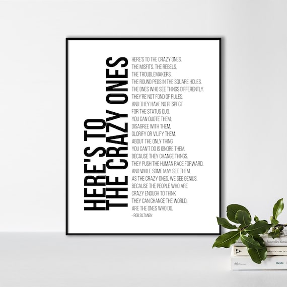 Here Is To The Crazy Ones Quote Print Inspirational Quote - Etsy