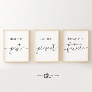 Heal the past, live the present, dream the future, Quote Print Triptych, Inspirational Quote Poster Set of 3 Prints, Motivational Decor