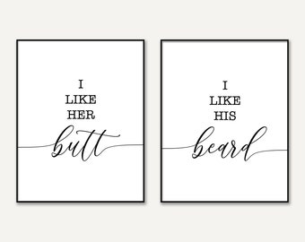 I like her butt I like his beard Diptych, Funny Quote Poster Print, Bedroom Wall Art, Above Bed Signs for Couples, His Her Gift, Lettering