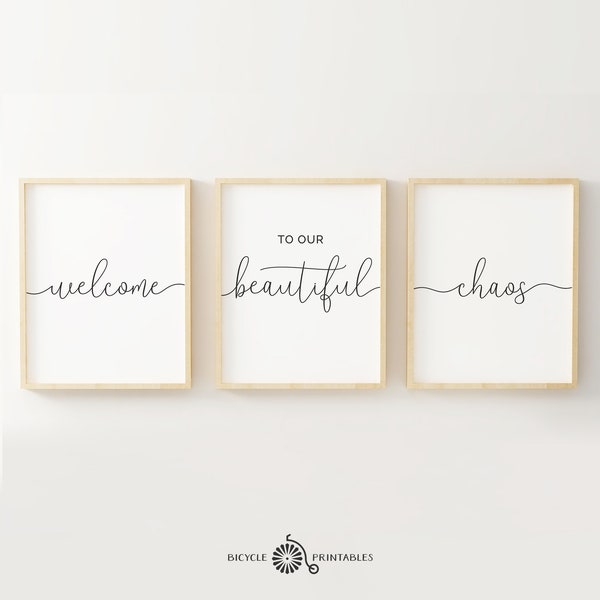 Welcome to our beautiful chaos – Home Decor Family Printable Quote, Printable Poster Set of 3 Pieces, Family Quotes, Family Prints Wall Art