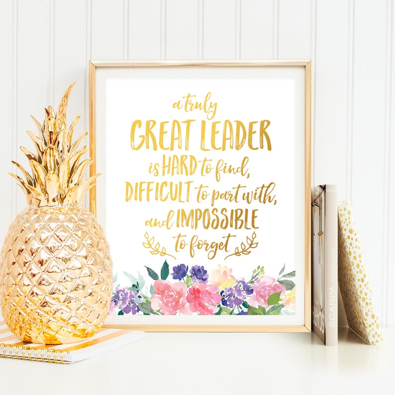A truly great leader is hard to find Office Art Office Wall Art Office Decor Leader Gift for Leader Inspirational Quote PRINTABLE Quote