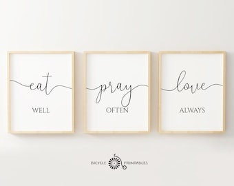 Eat Well Pray Often Love Always Set of 3 Prints, Printable Poster Set, Family Decor, Family Love Quote, Living Room Art, Dining Room Decor