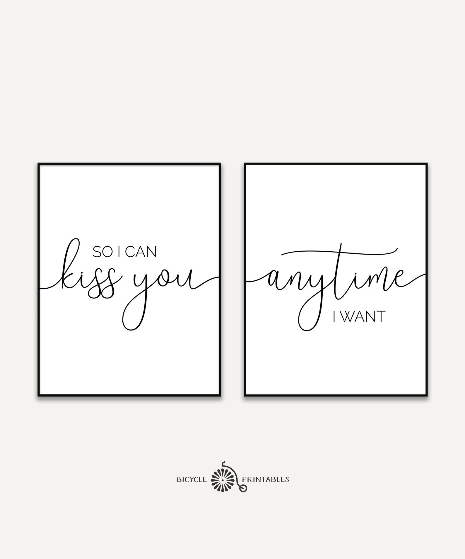So I Can Kiss You Anytime I Want Quote Print Diptych Love Etsy