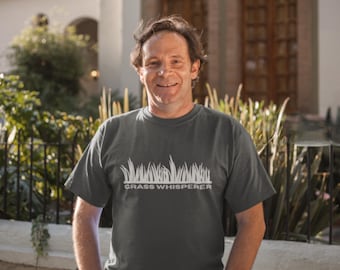 Grass Whisperer T-Shirt | Funny Landscaper Tee
