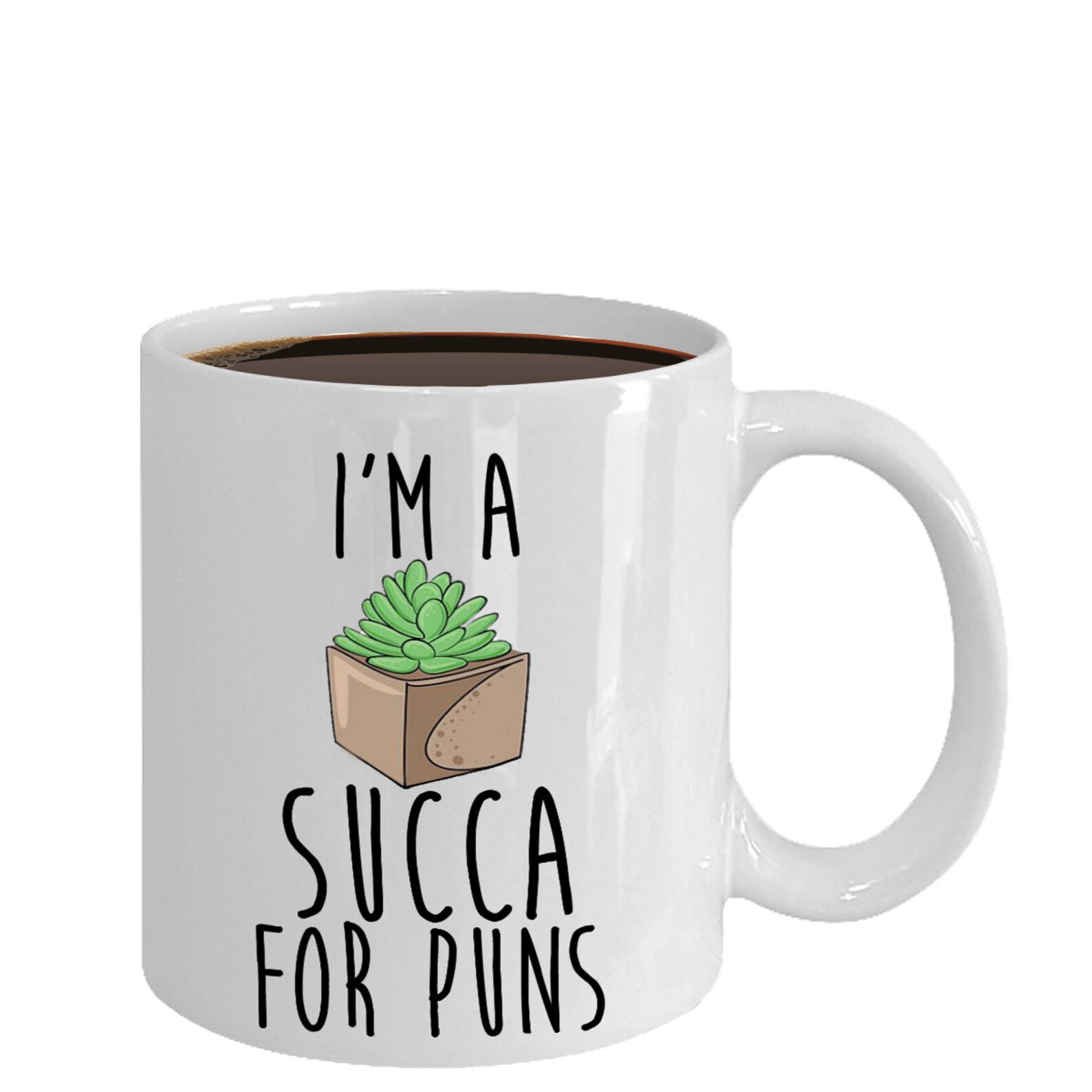 I'm a Succa for Puns Succulent Humor Pun Funny Plant - Etsy