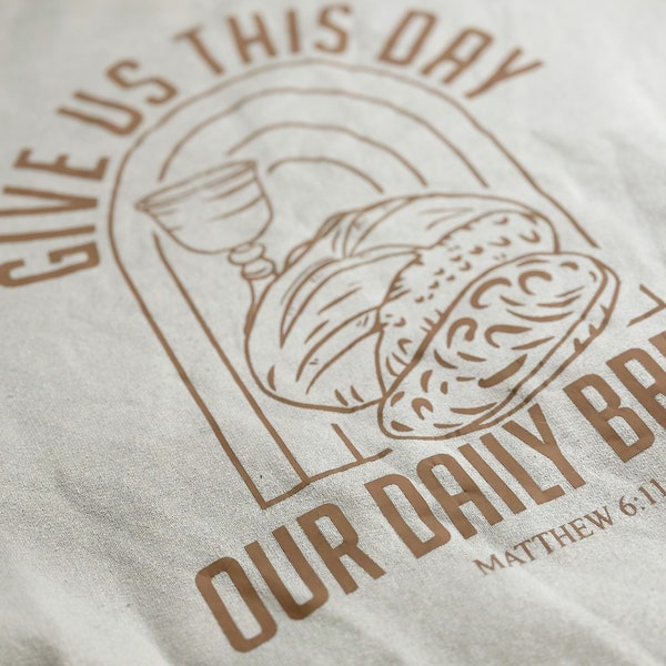 Daily Bread | Trendy Sweatshirt | Comfy | Sweatshirt | Fashion | Graphic Sweatshirt | Top | Apparel | Comfortable Clothing | Unique Tee