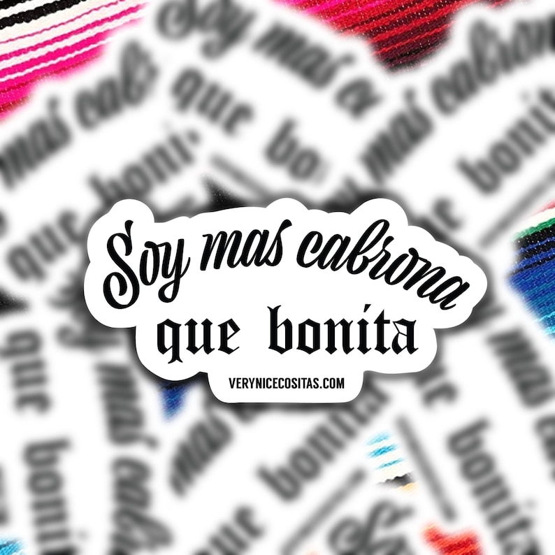 Soy Mas Cabrona Que Bonita Sticker Etsy