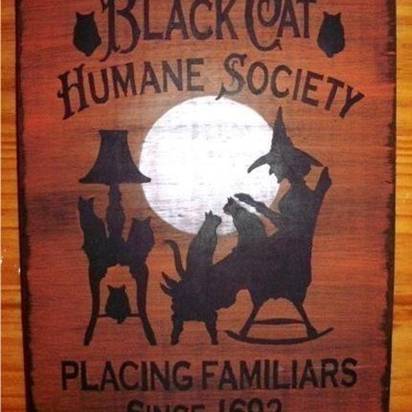 Front Door decor Primitive Witch Sign Black Cat Humane Society Cats Witches Halloween Decorations witchcraft Folk Art Painting wiccan wicca