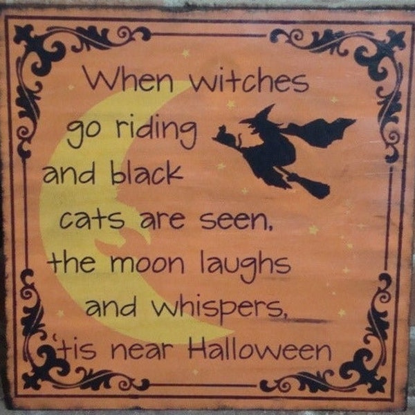 Primitive 'Tis Near Halloween Poem sign Decorations Signs Witches Trick or Treat Witchcraft Cats Magic Samhain folk art Fall Autumn