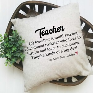 Personalized Teacher Appreciation Gift, End of Year Teachers Gift, Teacher Pillow, Gift for Teachers, Teacher Thank You, Teacher Gift Idea