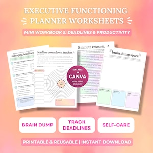 ADHD Planner Printable, Brain Dump, Executive Functioning Mini Workbook, ADHD Productivity Worksheets, Deadline Tracker, Canva Template