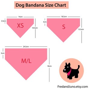 May include: Dog bandana size chart with measurements in centimeters. The chart shows four bandanas in pink with the sizes XS, S, M/L. The chart also includes a black silhouette of a dog wearing a pink bandana.