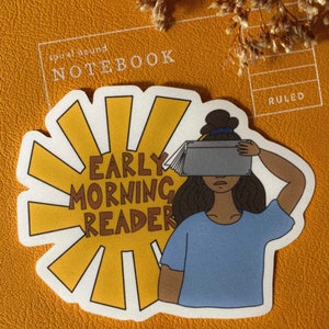 Early Morning Reader Sticker (Large)