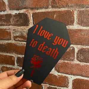 I love you to death black/red coffin shaped valentine’s day card