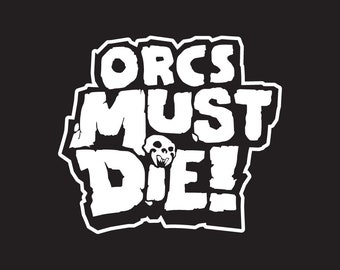 Adesivo com o logotipo "Orcs Devem Morrer!"