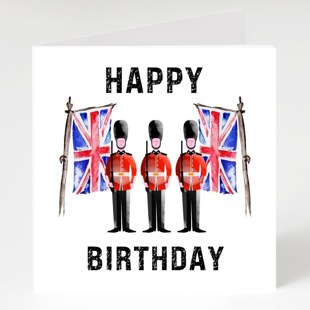 London Birthday Card, London King&rsquo;s Guards, Happy Birthday Card for All