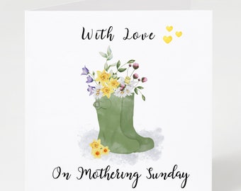 Mother's Day Card, With Love on Mothering Sunday Card, Card for Mum Watercolour Illustration, Wellington Boots, Floral Display