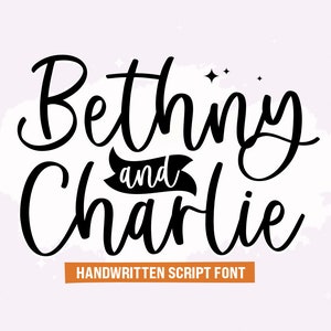 May include: Black and white handwritten script font design with the text "Bethany and Charlie" in a cursive style. The text is set against a white background with a subtle watercolor effect.