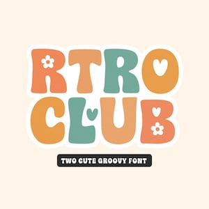 Fuente Groovy, Fuente Retro, Fuente Cricut, Fuente para Cricut, Fuente de los 70, Fuente Boho, Fuente Procreate, Fuente SVG, Fuente manuscrita - Fuente Rtro Club