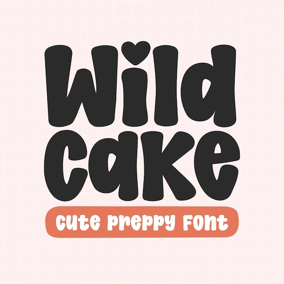 Handwritten Preppy Font, Cricut Bold Font, Procreate Font, Font for Cricut, Font SVG, Bold Font SVG, Bold Font Cricut Font - Wild Cake Font