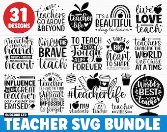 Teacher SVG Bundle, Teacher Quote SVG, School SVG, Teacher svg, Teacher Life svg, Back to School svg, Teacher Shirt svg, Teacher Gift svg