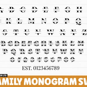 May include: Black and white split monogram font with decorative flourishes. The alphabet is shown in both uppercase and lowercase letters, along with numbers 0-9. The text "EST. 0123456789" and "FAMILY MONOGRAM SVG" are also included.