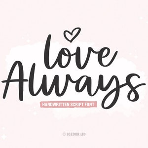 Script Font, Cursive Font, Cricut Font, Wedding Font, Font for Cricut, Script Font SVG, Handwritten Font, Script Fonts - Love Always Font