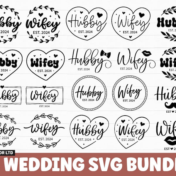 Hubby and Wifey 2024 SVG Bundle, Wedding SVG, Hubby 2024 SVG, Wifey 2024 svg, hubby wifey matching shirts, hubby wifey svg png, Marriage svg