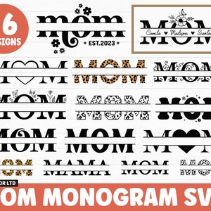 Mom Monogram SVG Bundle, Mama SVG, Mom Monogram SVG, Split Monogram svg, Mothers day svg, mom split svg, mom of boys girls shirt svg Cricut