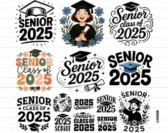 Senior 2025 SVG-bundel, afstuderen SVG PNG, senior klasse van 2025 SVG, afstuderen shirt SVG, klasse van 2025, middelbare school shirt 2025 SVG Cricut