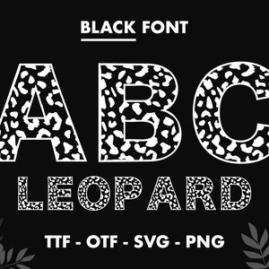 Fuente de leopardo SVG, letras del alfabeto de leopardo svg, fuente de svg de impresión de leopardo para cricut, fuente de leopardo png, fuente de svg de impresión de guepardo, fuente de animal svg