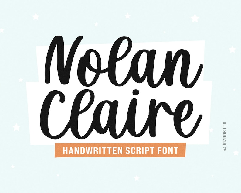 May include: A digital graphic featuring the names "Nolan Claire" in bold, black, handwritten script font. The text is set against a light blue background with white stars. Below the names is the text "HANDWRITTEN SCRIPT FONT" in a smaller, orange rectangle.