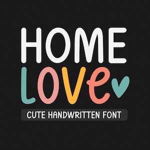Fuente manuscrita, fuente Cricut, fuente Goodnotes, fuente de planificador, fuente de profesor, fuente Procreate, fuente de cuaderno SVG, fuente para Cricut - Fuente Home Love