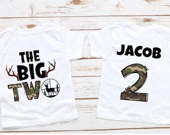 The Big Two Family Birthday Shirt: Hunting Theme