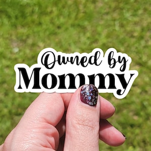 Owned by Mommy Sticker, Kinky NSFW Gift for submissive