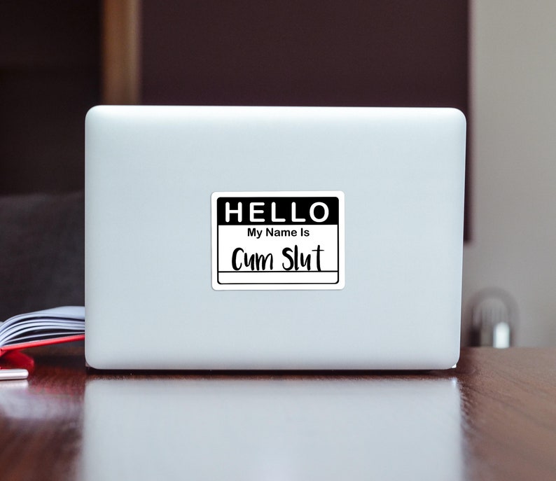 Cum Slut Name Tag Sticker~ BDSM Kinky Sexy Dom Sub Gift for Him Her Man