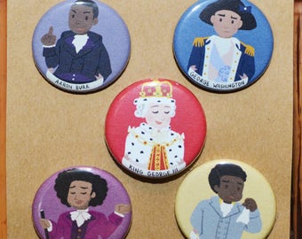 Hamilton (Musical) Buttons/Pins Set - Aaron Burr, George Washington, King George III, Thomas Jefferson, James Madison